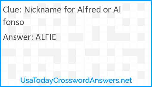 Nickname for Alfred or Alfonso Answer