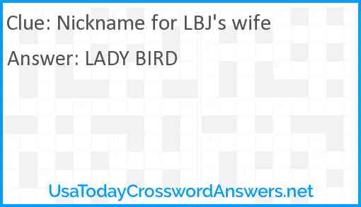 Nickname for LBJ's wife Answer