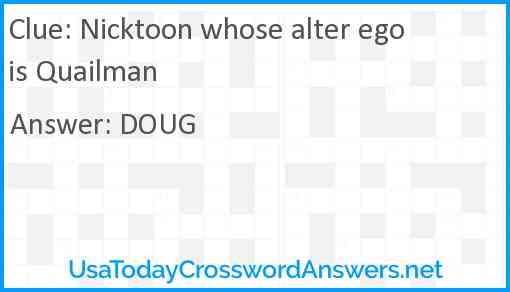 Nicktoon whose alter ego is Quailman Answer