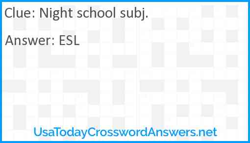 Night school subj. Answer