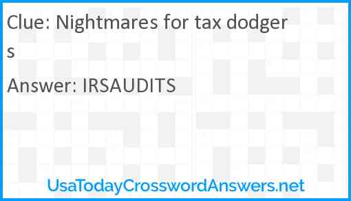 Nightmares for tax dodgers Answer