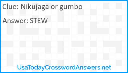 Nikujaga or gumbo Answer