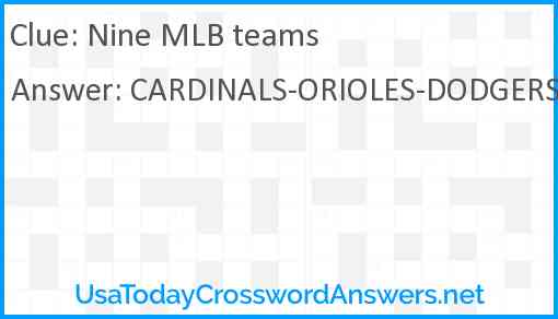 Nine MLB teams Answer