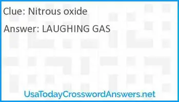 Nitrous oxide crossword clue - UsaTodayCrosswordAnswers.net