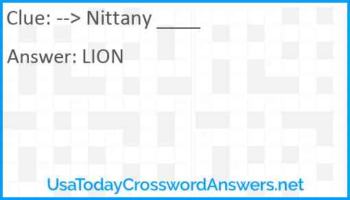 --> Nittany ____ Answer