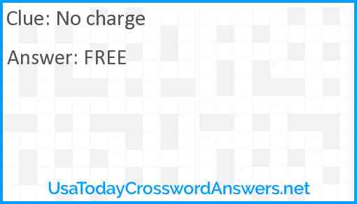 No charge Answer