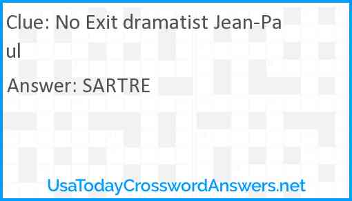 No Exit dramatist Jean-Paul Answer