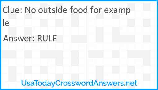 No outside food for example Answer