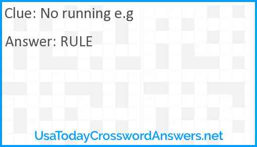 No running e.g Answer