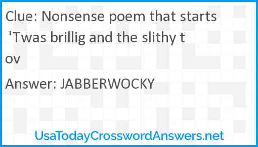 Nonsense poem that starts 'Twas brillig and the slithy tov Answer