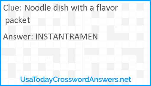 Noodle dish with a flavor packet Answer