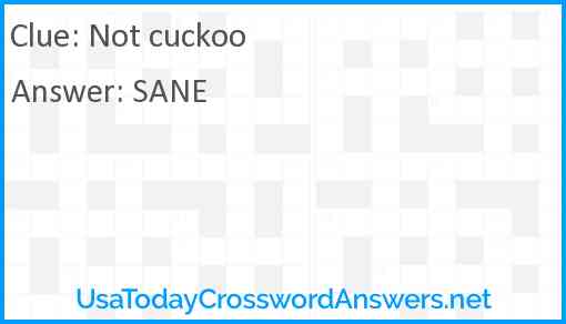 Not cuckoo Answer