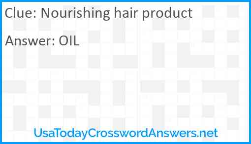Nourishing hair product Answer