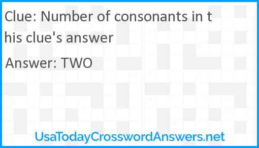 Number of consonants in this clue's answer Answer
