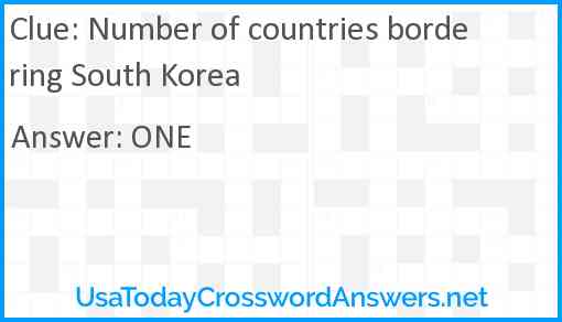 Number of countries bordering South Korea Answer