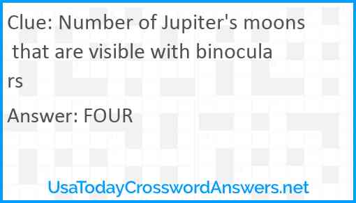 Number of Jupiter's moons that are visible with binoculars Answer