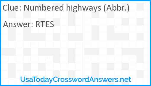 Numbered highways (Abbr.) Answer