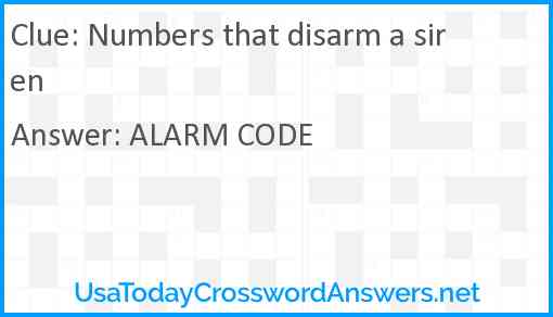 Numbers that disarm a siren Answer