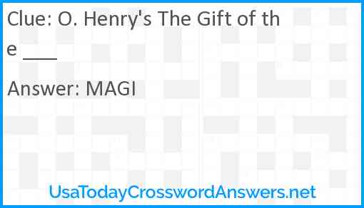 O. Henry's The Gift of the ___ Answer