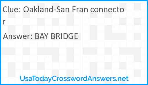 Oakland-San Fran connector Answer