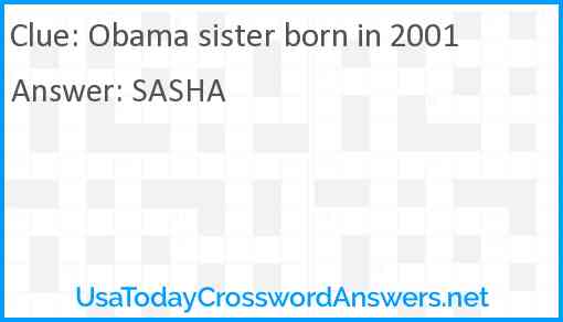 Obama sister born in 2001 Answer