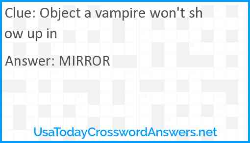 Object a vampire won't show up in Answer