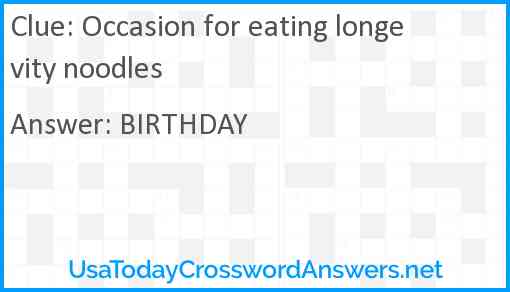Occasion for eating longevity noodles Answer