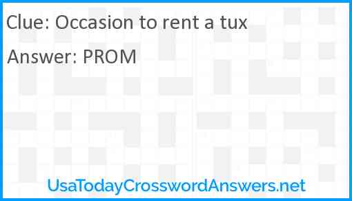Occasion to rent a tux Answer