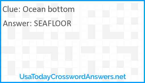 Ocean bottom Answer