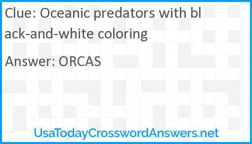 Oceanic predators with black-and-white coloring Answer