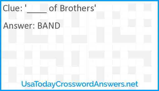 '____ of Brothers' Answer