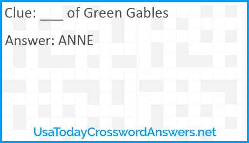 ___ of Green Gables Answer