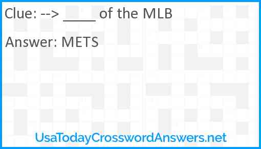 --> ____ of the MLB Answer