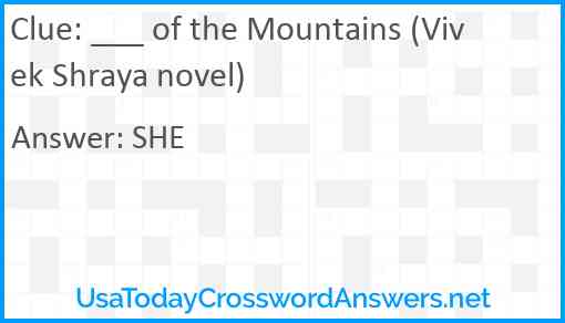 ___ of the Mountains (Vivek Shraya novel) Answer