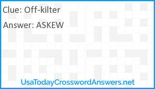 Off-kilter Answer