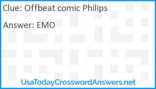 Offbeat comic Philips Answer