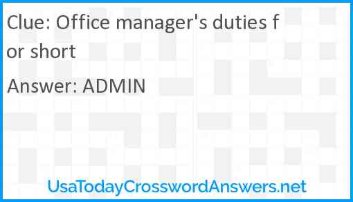 Office manager's duties for short Answer