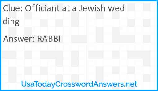 Officiant at a Jewish wedding Answer
