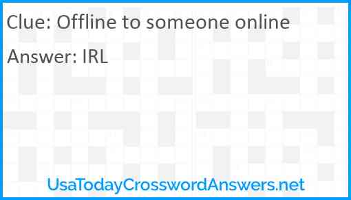 Offline to someone online Answer