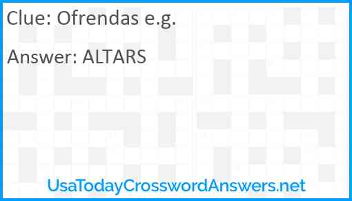 Ofrendas e.g. Answer