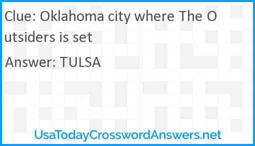 Oklahoma city where The Outsiders is set Answer