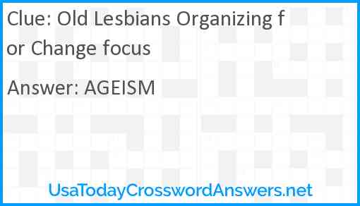 Old Lesbians Organizing for Change focus Answer