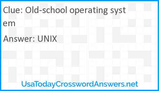 Old-school operating system Answer