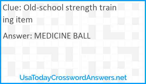 Old-school strength training item Answer