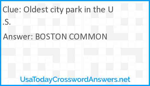 Oldest city park in the U.S. Answer