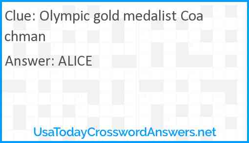 Olympic gold medalist Coachman Answer