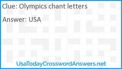 Olympics chant letters Answer