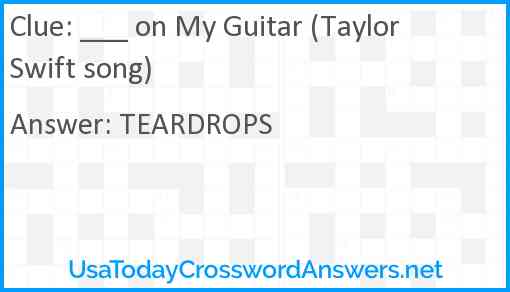 ___ on My Guitar (Taylor Swift song) Answer