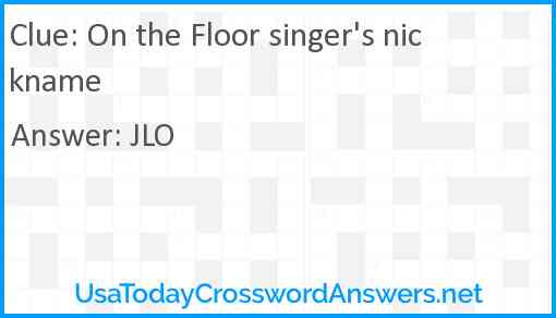 On the Floor singer's nickname Answer