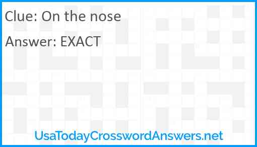 On the nose Answer